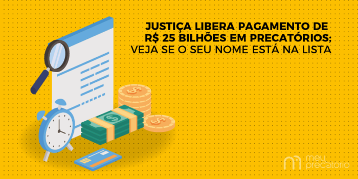 Justiça Libera Pagamento De Precatórios Federais Confira Meu Precatório 3762