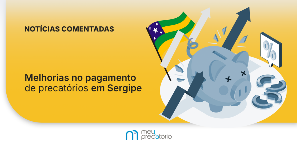 Melhorias-no-pagamento-de-precatorios-em-Sergipe