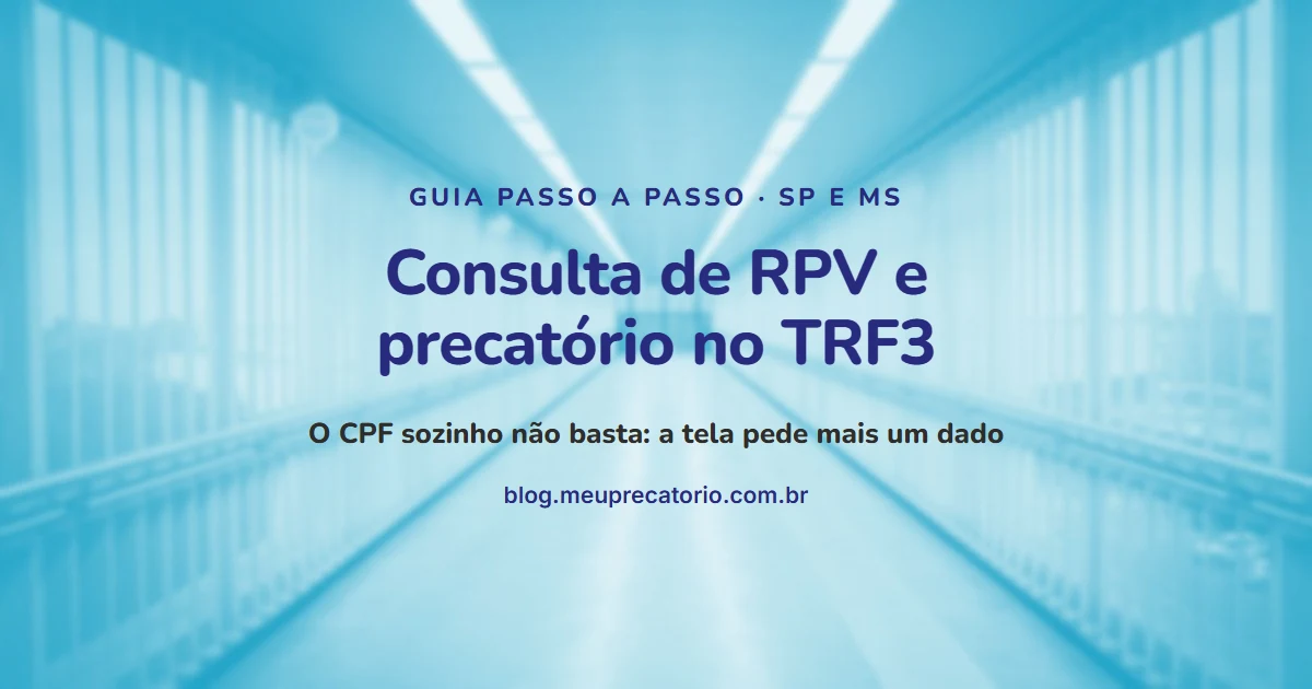 Consulta de RPV e precatório no TRF3: capa com passarela azul