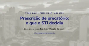 Prescrição de precatório: o que o STJ decidiu. Capa com prédios de uma cidade