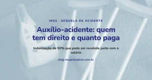 Auxílio-acidente: quem tem direito e quanto paga: capa com muletas