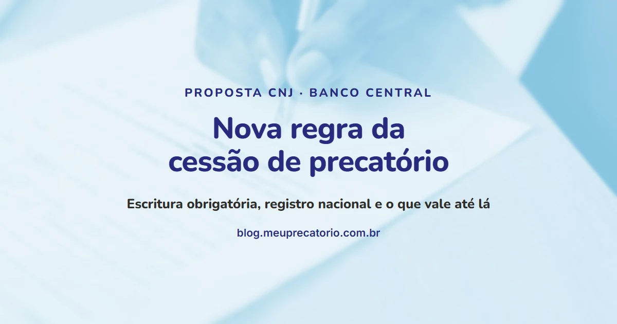 Nova regra da cessão de precatório: capa com mão assinando documento