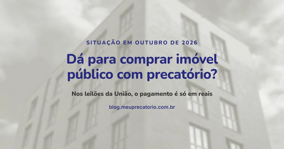 Dá para comprar imóvel público com precatório? Capa com prédio em perspectiva