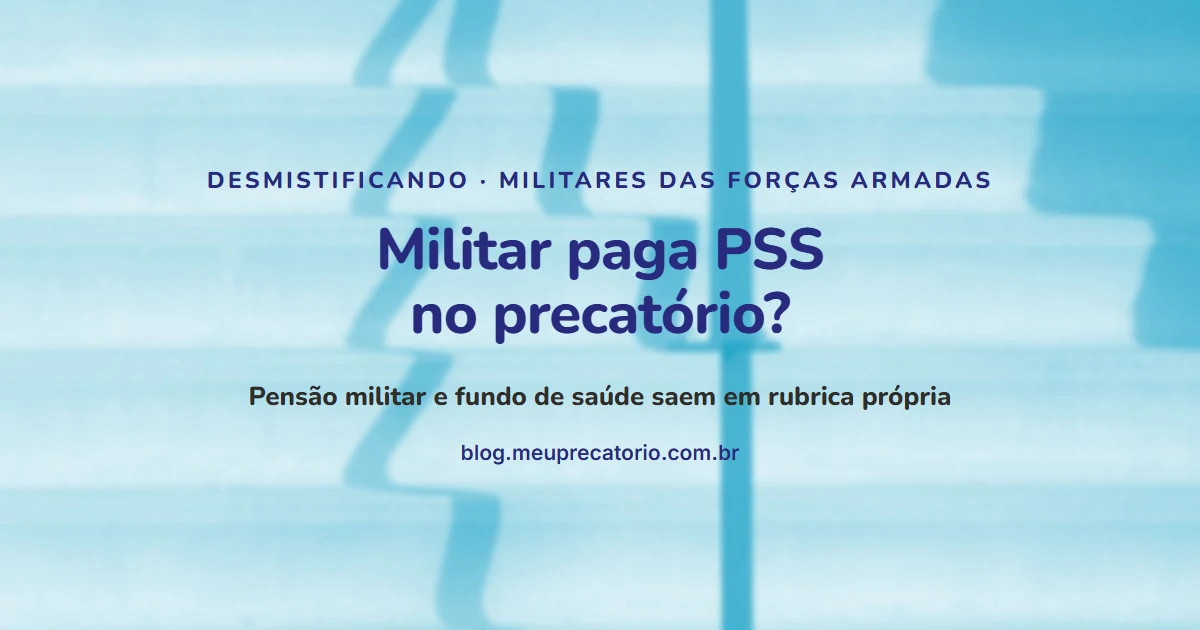 Militar paga PSS no precatório: capa com degraus azuis
