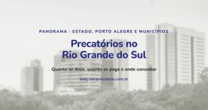 Precatórios no Rio Grande do Sul: capa com prédios de Porto Alegre